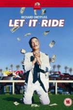 Watch Let It Ride Primewire