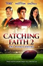 Watch Catching Faith 2 Primewire