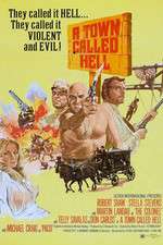 Watch A Town Called Hell Primewire