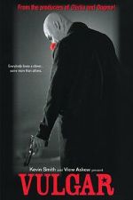 Watch Vulgar Primewire