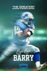 Watch Bye Bye Barry Primewire