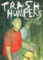 Watch Trash Humpers Primewire