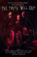 Watch The Truth Will Out Primewire