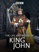 Watch The Life and Death of King John Primewire