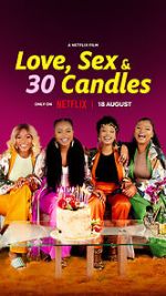 Watch Love, Sex and 30 Candles Primewire