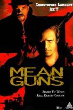 Watch Mean Guns Primewire