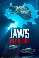 Watch Jaws vs. the Blob (TV Special 2022) Primewire