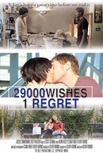 Watch 29000 Wishes. 1 Regret. Primewire
