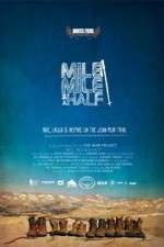 Watch Mile Mile & a Half Primewire