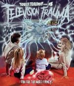 Watch Trailer Trauma Part 4: Television Trauma Primewire
