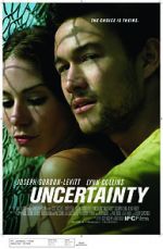 Watch Uncertainty Primewire