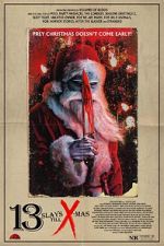 Watch 13 Slays Till X-Mas Primewire