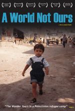 Watch A World Not Ours Primewire