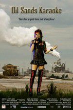 Watch Oil Sands Karaoke Primewire