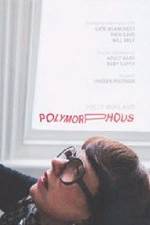 Watch Polymorphous Primewire