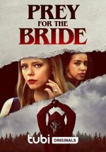 Watch Prey for the Bride Primewire