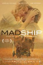 Watch Mad Ship Primewire