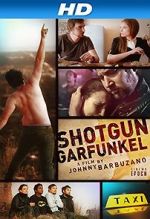 Watch Shotgun Garfunkel Primewire