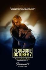 Watch The Children of October 7 Primewire