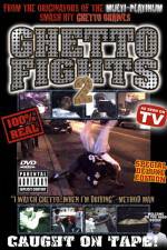 Watch Ghetto Fights 2 Primewire
