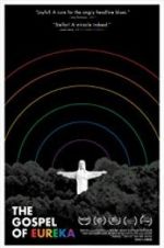 Watch The Gospel of Eureka Primewire