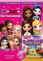 Watch Bratz Kidz: Sleep-Over Adventure Primewire
