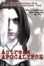 Watch Actress Apocalypse Primewire