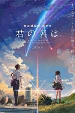 Watch Kimi no na wa. Primewire