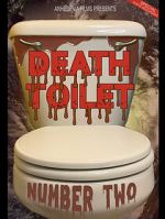Watch Death Toilet Number 2 Primewire