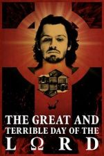 Watch The Great and Terrible Day of the Lord Primewire