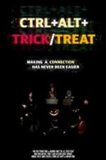 Watch Ctrl+Alt+Trick/Treat Primewire