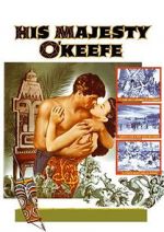Watch His Majesty O\'Keefe Primewire