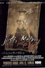 Watch Just Melvin Just Evil Primewire