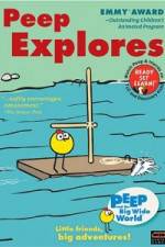 Watch Peep and the Big Wide World: Peep Explores Primewire