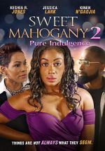 Watch Sweet Mahogany 2: Pure Indulgence Primewire