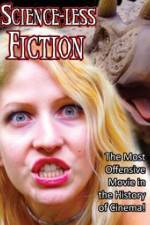 Watch Scienceless Fiction Primewire