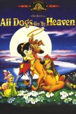 Watch All Dogs Go to Heaven Primewire