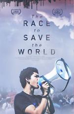 Watch The Race to Save the World Primewire