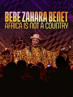 Watch Bebe Zahara Benet: Africa Is Not a Country (TV Special 2023) Primewire