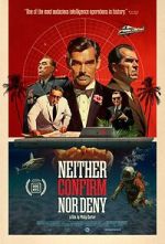 Watch Neither Confirm Nor Deny Primewire