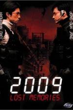 Watch 2009 Lost Memories Primewire