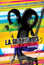 Watch L.A. Superheroes Primewire