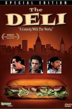 Watch The Deli Primewire