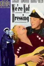 Watch We're Not Dressing Primewire