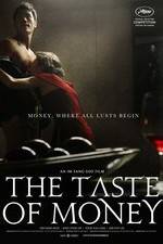 Watch The Taste of Money Primewire
