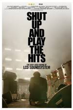 Watch Shut Up and Play the Hits Primewire
