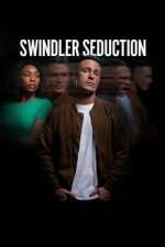 Watch Swindler Seduction Primewire