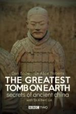 Watch The Greatest Tomb on Earth: Secrets of Ancient China Primewire