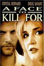 Watch A Face to Kill for Primewire