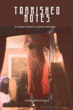 Watch Tarnished Notes Primewire